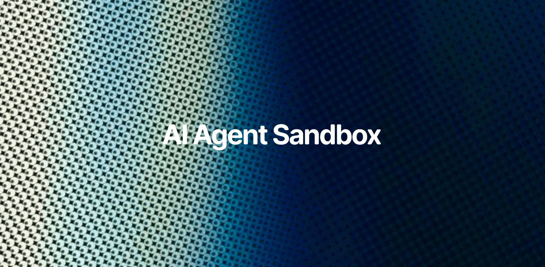 Agent Sandbox
